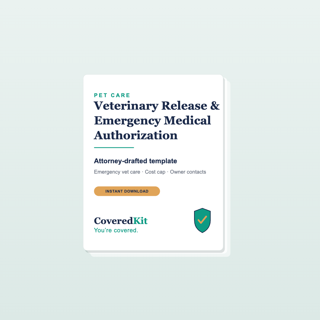 Veterinary Release & Emergency Medical Authorization — CoveredKit